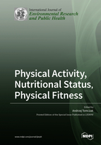 Physical Activity, Nutritional Status, Physical Fitness