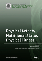 Special Issue Physical Activity, Nutritional Status, Physical Fitness book cover image