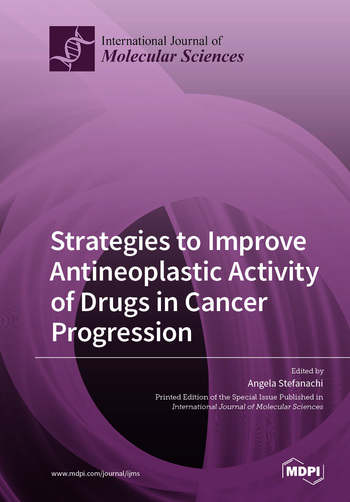 Book cover: Strategies to Improve Antineoplastic Activity of Drugs in Cancer Progression