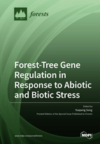 Special issue Forest-Tree Gene Regulation in Response to Abiotic and Biotic Stress book cover image