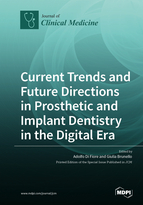 Special issue Current Trends and Future Directions in Prosthetic and Implant Dentistry in the Digital Era book cover image