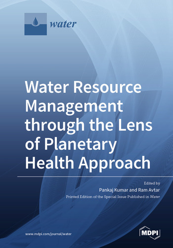 Water Resource Management through the Lens of Planetary Health Approach