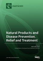 Special issue Natural Products and Disease Prevention, Relief and Treatment book cover image