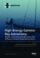 Special issue High-Energy Gamma-Ray Astronomy: Results on Fundamental Questions after 30 Years of Ground-Based Observations book cover image