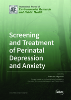Special Issue Screening and Treatment of Perinatal Depression and Anxiety book cover image