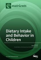 Special issue Dietary Intake and Behavior in Children book cover image