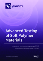 Special issue Advanced Testing of Soft Polymer Materials book cover image