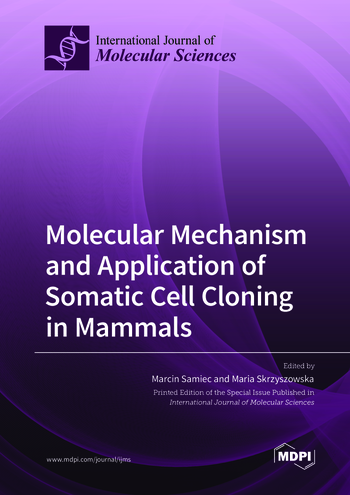 Book cover: Molecular Mechanism and Application of Somatic Cell Cloning in Mammals