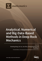 Special issue Analytical, Numerical and Big-Data-Based Methods in Deep Rock Mechanics book cover image