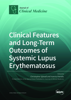 Special issue Clinical Features and Long-Term Outcomes of Systemic Lupus Erythematosus book cover image