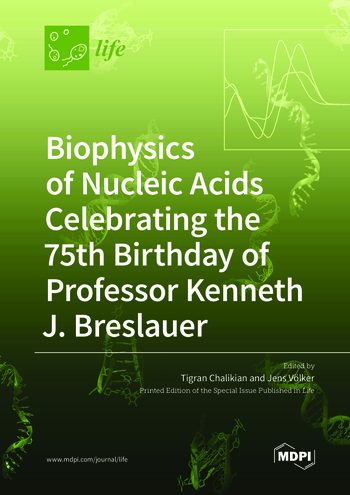 Book cover: Biophysics of Nucleic Acids Celebrating the 75th Birthday of Professor Kenneth J. Breslauer