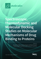 Special issue Spectroscopic, Thermodynamic and Molecular Docking Studies on Molecular Mechanisms of Drug Binding to Proteins book cover image