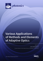 Special issue Various Applications of Methods and Elements of Adaptive Optics book cover image