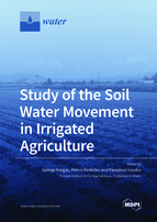 Special issue Study of the Soil Water Movement in Irrigated Agriculture book cover image