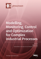 Special issue Modelling, Monitoring, Control and Optimization for Complex Industrial Processes book cover image