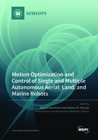 Special issue Motion Optimization and Control of Single and Multiple Autonomous Aerial, Land, and Marine Robots book cover image