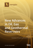 Special issue New Advances in Oil, Gas and Geothermal Reservoirs book cover image
