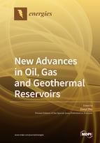 Special Issue New Advances in Oil, Gas and Geothermal Reservoirs book cover image