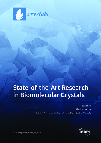 Book cover: State-of-the-Art Research in Biomolecular Crystals