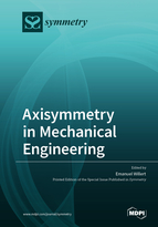 Special issue Axisymmetry in Mechanical Engineering book cover image