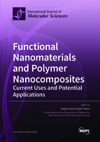Special Issue Functional Nanomaterials and Polymer Nanocomposites: Current Uses and Potential Applications book cover image