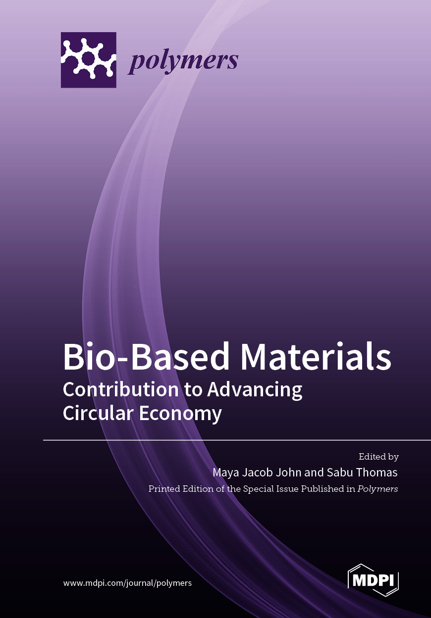 Bio-Based Materials: Contribution to Advancing Circular Economy