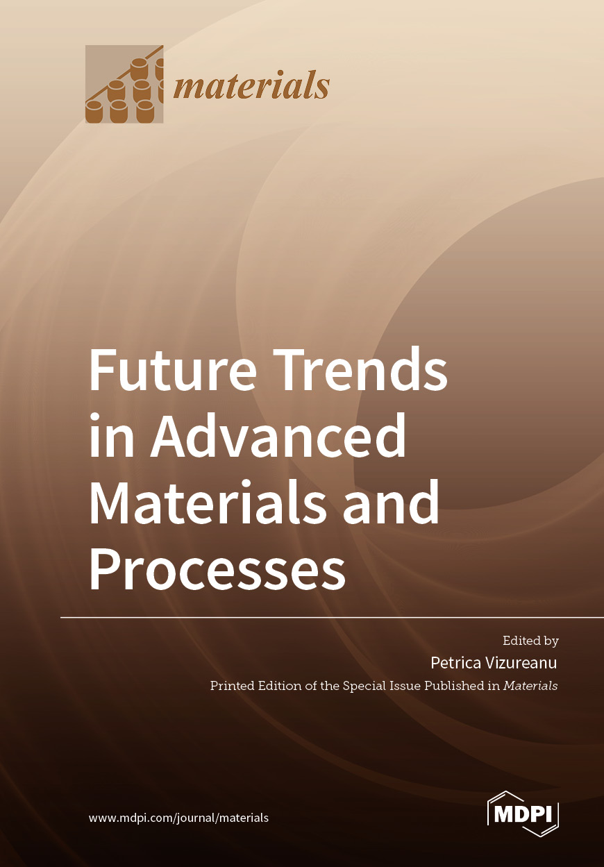 Future Trends in Advanced Materials and Processes