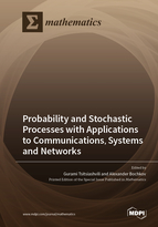 Special issue Probability and Stochastic Processes with Applications to Communications, Systems and Networks book cover image