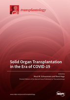 Special issue Solid Organ Transplantation in the Era of COVID-19 book cover image