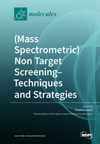 (Mass Spectrometric) Non Target Screening–Techniques and Strategies