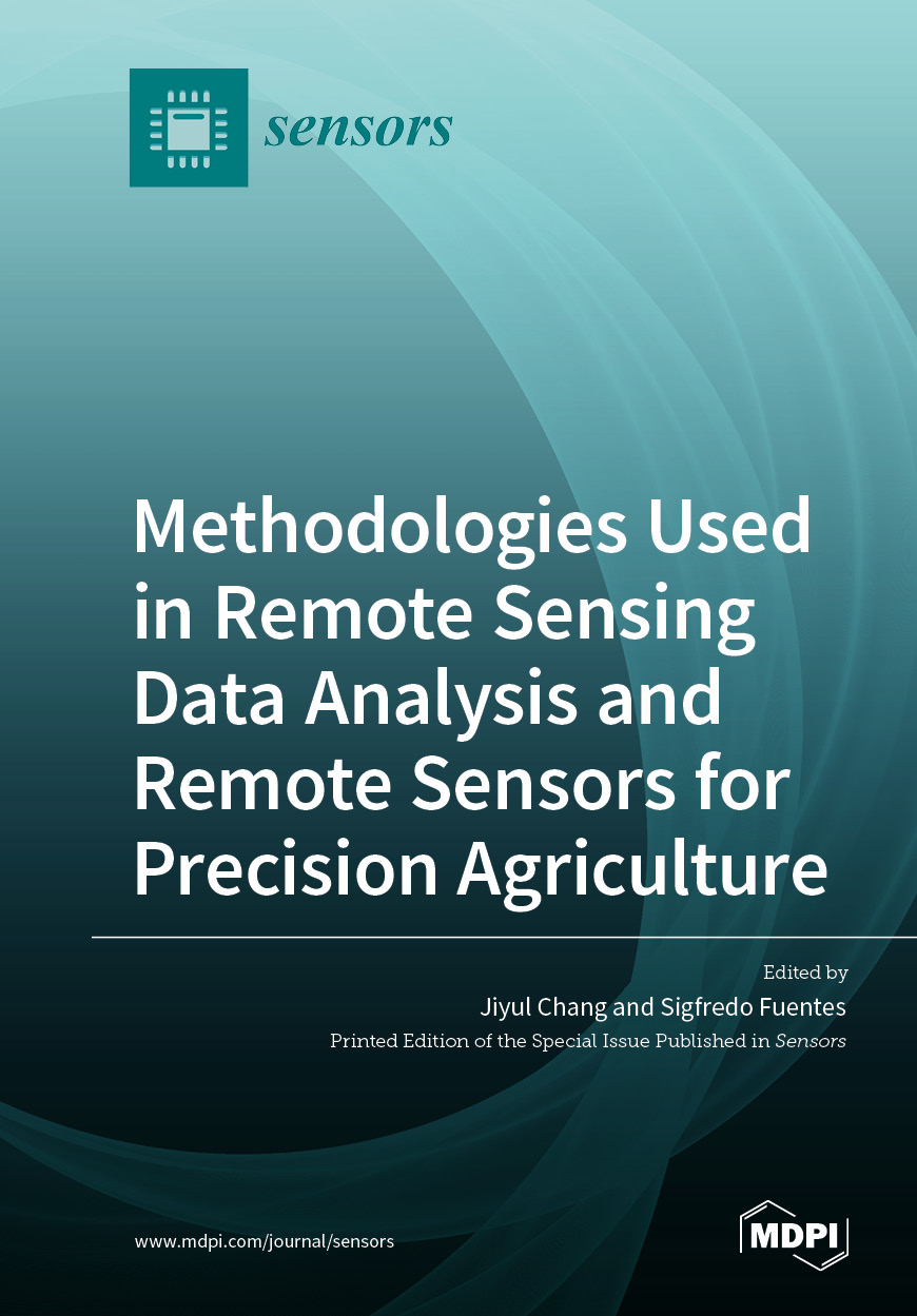 Book cover: Methodologies Used in Remote Sensing Data Analysis and Remote Sensors for Precision Agriculture