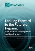 Special issue Looking Forward to the Future of Heparin: New Sources, Developments and Applications book cover image