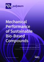 Special issue Mechanical Performance of Sustainable Bio-Based Compounds book cover image