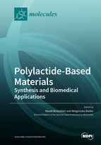 Special Issue Polylactide-Based Materials: Synthesis and Biomedical Applications book cover image