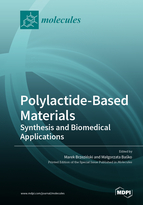 Special issue Polylactide-Based Materials: Synthesis and Biomedical Applications book cover image