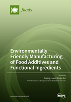Special issue Environmentally Friendly Manufacturing of Food Additives and Functional Ingredients book cover image