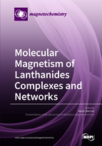Special issue Molecular Magnetism of Lanthanides Complexes and Networks book cover image