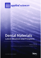 Special issue Dental Materials: Latest Advances and Prospects book cover image