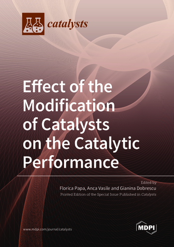 Book cover: Effect of the Modification of Catalysts on the Catalytic Performance
