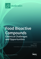 Special issue Food Bioactive Compounds: Chemical Challenges and Opportunities book cover image