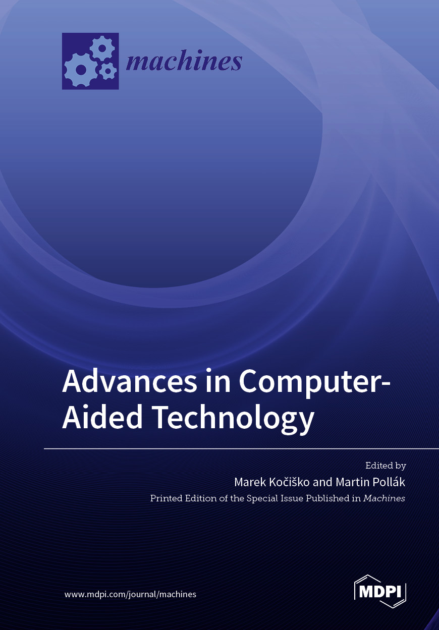 Advances in Computer-Aided Technology | MDPI Books