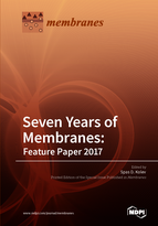 Special issue Seven Years of Membranes: Feature Paper 2017 book cover image
