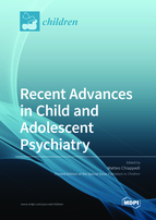 Special issue Recent Advances in Child and Adolescent Psychiatry book cover image