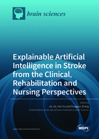 Special issue Explainable Artificial Intelligence in Stroke from the Clinical, Rehabilitation and Nursing Perspectives book cover image