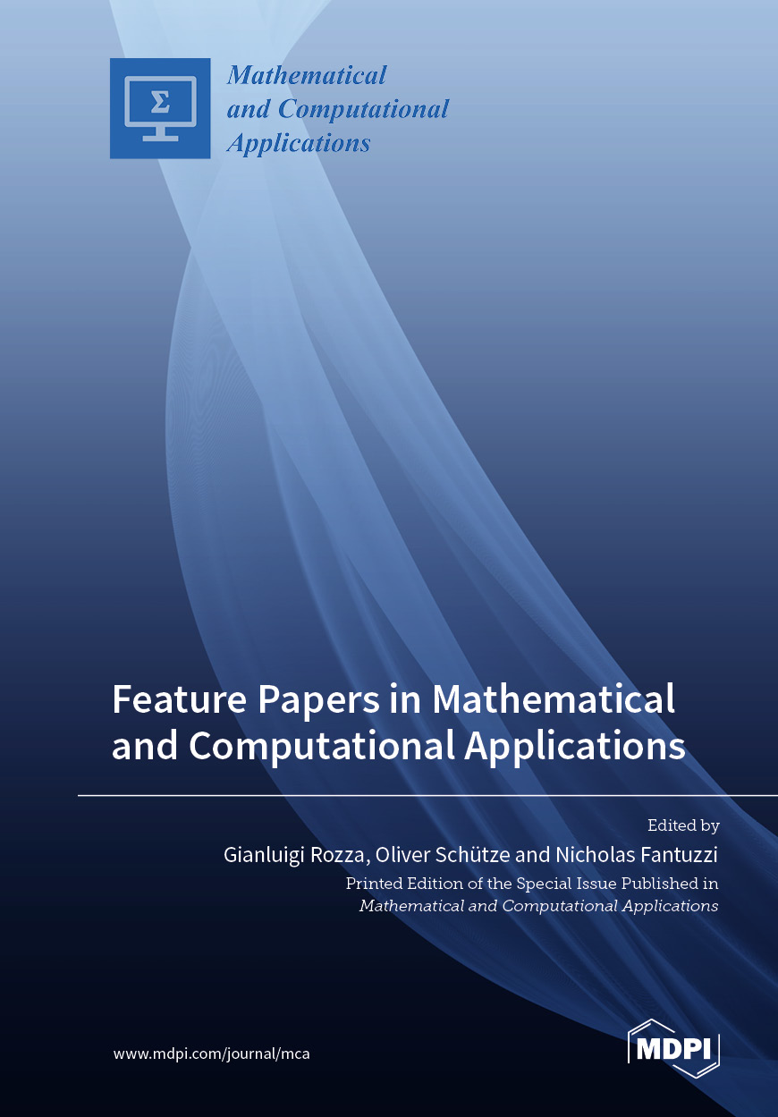 Feature Papers In Mathematical And Computational Applications MDPI Books Feature papers in mathematical and computational applications mdpi books