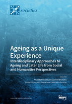 Special issue Ageing as a Unique Experience: Interdisciplinary Approaches to Ageing and Later Life from Social and Humanities Perspectives book cover image