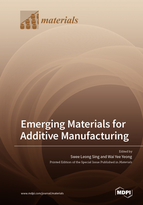 Special issue Emerging Materials for Additive Manufacturing book cover image