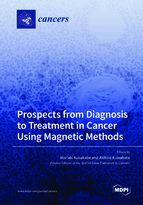 Special issue Prospects from Diagnosis to Treatment in Cancer Using Magnetic Methods book cover image
