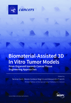 Biomaterial-Assisted 3D In Vitro Tumor Models: From Organoid towards Cancer Tissue Engineering Approaches