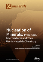 Special issue Nucleation of Minerals: Precursors, Intermediates and Their Use in Materials Chemistry book cover image